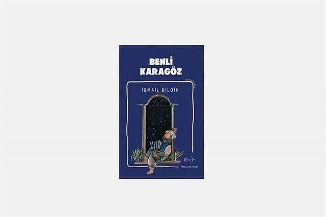 İsmail Bilgin- Benli Karagöz