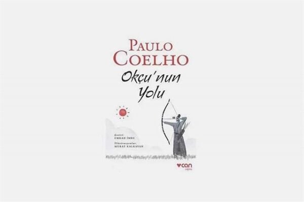 Paulo Coelho - Okçunun Yolu